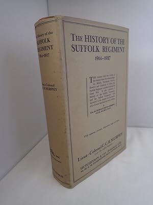 The History of the Suffolk Regiment 1914-1927