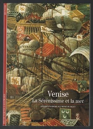 Venise : La Sérénissime et la mer