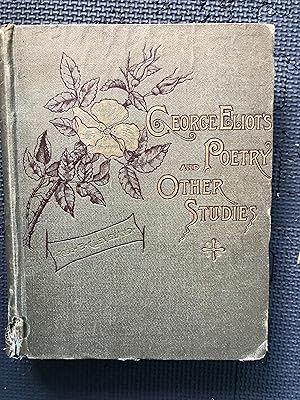 Image du vendeur pour George Eliot's Poetry and Other Studies mis en vente par Cragsmoor Books