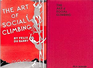 Image du vendeur pour The Art Of Social Climbing mis en vente par The Cary Collection