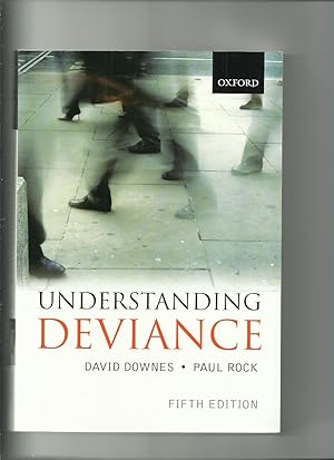 Immagine del venditore per Understanding Deviance: a Guide to the Sociology of Crime and Rule-Breaking venduto da Roger Lucas Booksellers