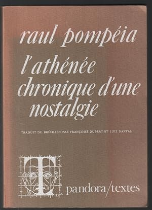 Seller image for L'Athne. Chronique d'une nostalgie (Pandora-textes) for sale by librairie philippe arnaiz