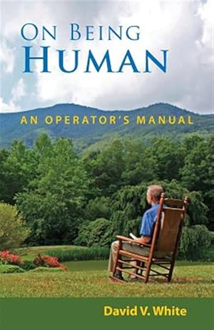 Seller image for On Being Human: An Operator's Manual for sale by GreatBookPricesUK