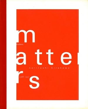 Imagen del vendedor de Noritoshi Hirakawa. Matters 1988-97 a la venta por A&M Bookstore / artecontemporanea