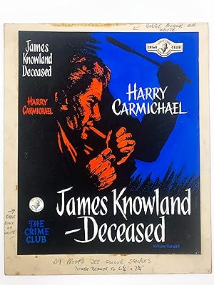 James Knowland Deceased ( Original Dustwrapper Artwork )