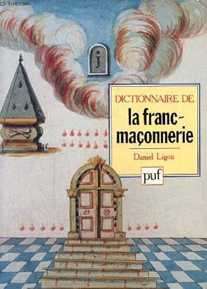 Image du vendeur pour Dictionnaire de la franc-maonnerie mis en vente par Le-Livre