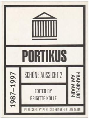 Portikus. 1987-1997