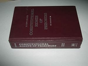 Image du vendeur pour Constitutional Rights of Prisoners mis en vente par Bookstore Brengelman