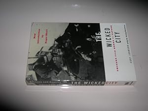 Bild des Verkufers fr The Wicked City: Chicago From Kenna To Capone (Illinois) zum Verkauf von Bookstore Brengelman