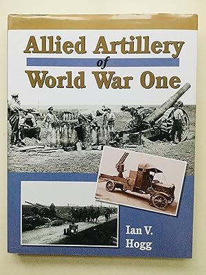 Imagen del vendedor de Allied Artillery of World War One a la venta por Cherubz Books