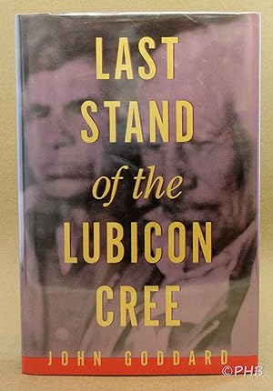 Bild des Verkufers fr Last Stand of the Lubicon Cree zum Verkauf von Post Horizon Booksellers