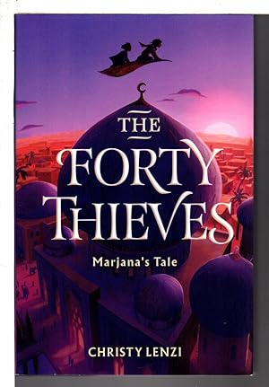 Bild des Verkufers fr THE FORTY THIEVES: Marjanas Tale. zum Verkauf von Bookfever, IOBA  (Volk & Iiams)