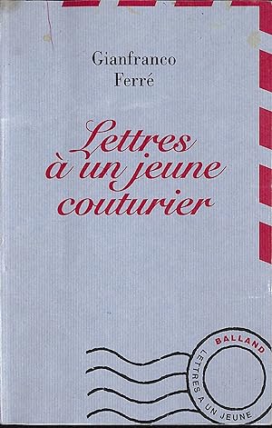 Immagine del venditore per Lettres a un Jeune Couturier venduto da The Cary Collection