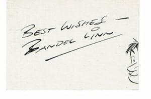 An AUTOGRAPH NOTE SIGNED by the AMERICAN CARTOONIST BANDEL LINN penciled by the cartoonist at the...