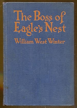 Seller image for The Boss of Eagle's Nest for sale by Dearly Departed Books