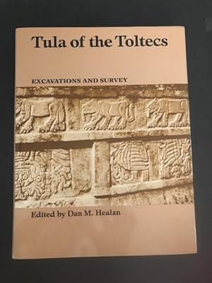 Bild des Verkufers fr Tula of the Toltecs: Excavations and Survey zum Verkauf von BookEnds Bookstore & Curiosities
