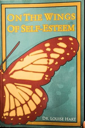 Seller image for On the Wings of Self Esteem for sale by Mad Hatter Bookstore