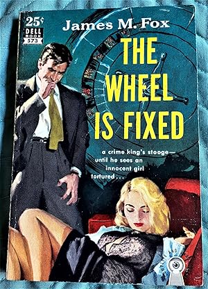 Seller image for The Wheel is Fixed for sale by My Book Heaven