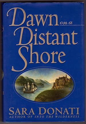 Seller image for Dawn on a Distant Shore for sale by Ainsworth Books ( IOBA)