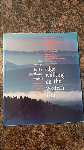 Immagine del venditore per Edge Walking on the Western Rim: New Works by 12 Northwest Writers venduto da Darby Jones