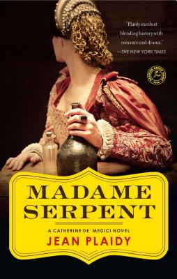Seller image for Madame Serpent: A Catherine de' Medici Novel (Paperback or Softback) for sale by BargainBookStores