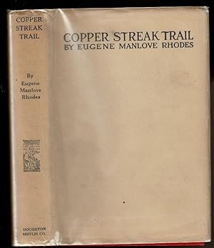 Seller image for COPPER STREAK TRAIL for sale by Circle City Books