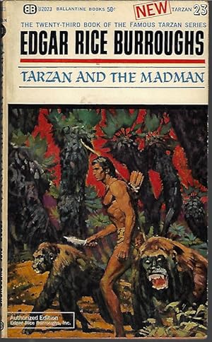 Image du vendeur pour TARZAN AND THE MADMAN mis en vente par Books from the Crypt