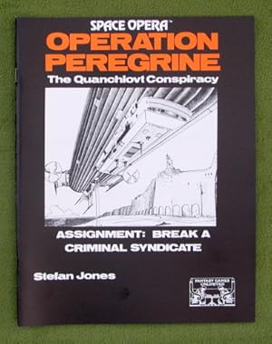 Seller image for Operation Peregrine: Quanchiovt Conspiracy (Space Opera RPG) for sale by Wayne's Books