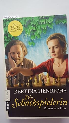 Die Schachspielerin (Roman zum Film). Aus dem Französischen von Claudia Steinitz.