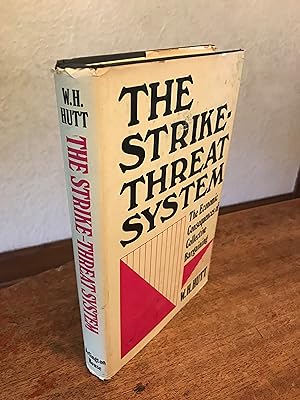 Immagine del venditore per The Strike-Threat System: The Economic Consequences of Collective Bargaining venduto da Chris Duggan, Bookseller