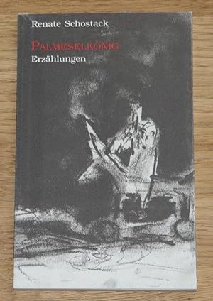 Bild des Verkufers fr Palmeselknig: Erzhlungen. [Umschlag Anina Grger.], zum Verkauf von Antiquariat Gallenberger