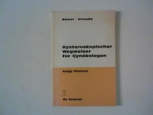 Image du vendeur pour Hysteroskopischer Wegweiser fr Gynkologen. mis en vente par ANTIQUARIAT FRDEBUCH Inh.Michael Simon