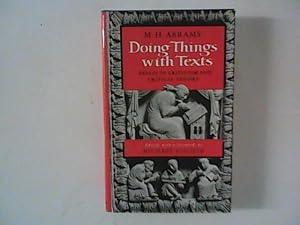 Imagen del vendedor de Doing Things with Texts: Essays in Criticism and Critical Theory a la venta por ANTIQUARIAT FRDEBUCH Inh.Michael Simon