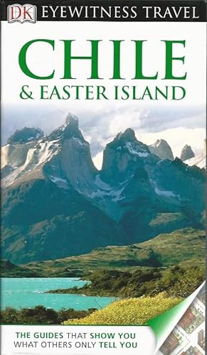 Image du vendeur pour Chile & Easter Island. The Guides that Show you what others only tell you. mis en vente par Lewitz Antiquariat