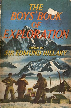 Seller image for The Boys' Book of Exploration. for sale by Berkelouw Rare Books