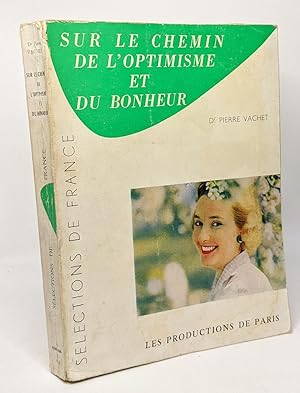 Sur le chemin de l'optimisme et du bonheur - sélections de France