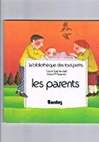 Immagine del venditore per Les Parents venduto da RECYCLIVRE