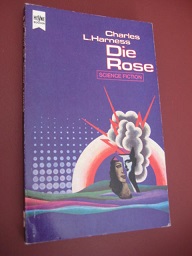 Die Rose Science-Fiction-Roman