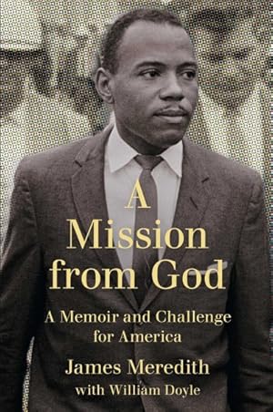 Seller image for Mission from God : A Memoir and Challenge for America for sale by GreatBookPricesUK