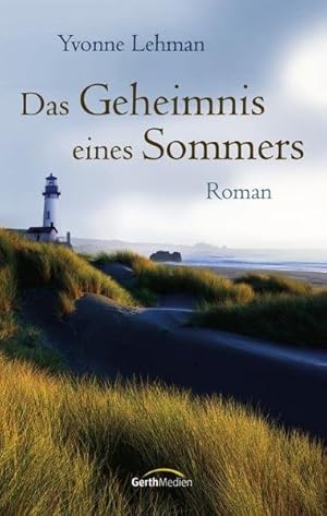 Bild des Verkufers fr Das Geheimnis eines Sommers: Roman zum Verkauf von Gerald Wollermann