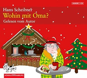 Wohin mit Oma?: 1 CD