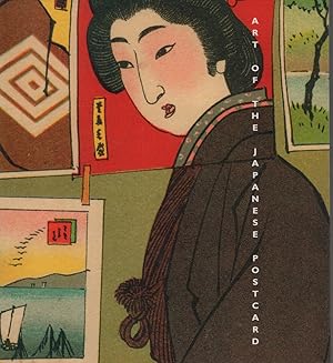 Seller image for Art of the Japanese postcard. The Leonard A. Lauder Collection at the Museum of Fine Arts, Boston. Essays by Anne Nishimura Morse, J. Thomas Rimer, Kendall H. Brown. (1st British ed.). for sale by Antiquariat Reinhold Pabel