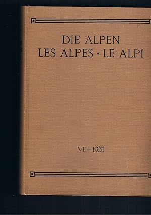 Bild des Verkufers fr Die Alpen Les Alpes Le Alpi VII 1931 - Monatsschrift des Schweizer Alpenclub zum Verkauf von manufactura