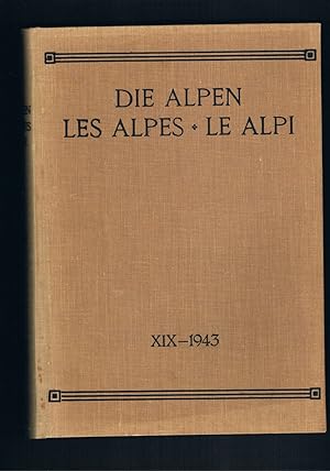 Imagen del vendedor de Die Alpen Les Alpes Le Alpi XIX 1943 - Monatsschrift des Schweizer Alpenclub a la venta por manufactura