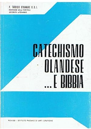 Immagine del venditore per Catechismo Olandese e Bibbia venduto da Joie de Livre