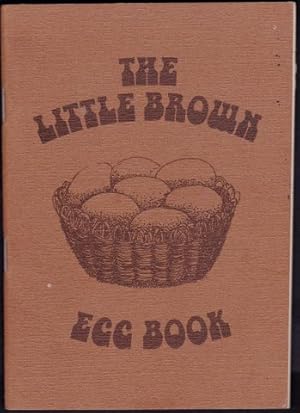 Bild des Verkufers fr The Little Brown Egg Book. 1977 zum Verkauf von Janet Clarke Books ABA