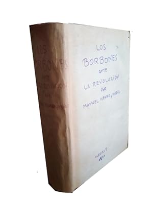 Imagen del vendedor de LOS BORBONES ANTE LA REVOLUCIN. Tomo Tercero a la venta por LIBRERIA CLIO