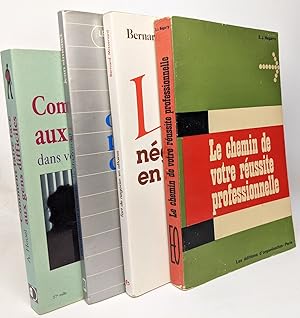 Image du vendeur pour Le chemin de votre russite professionnelle + l'art de ngocier en affaire + Organisation personnelle du travail + Comment faire face aux gens difficiles dans vos relations quotidiennes mis en vente par crealivres