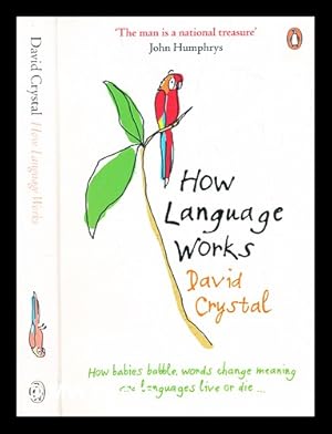 Seller image for How language works for sale by MW Books Ltd.