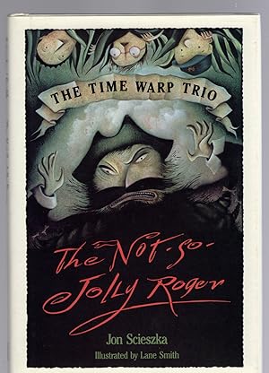 Imagen del vendedor de The Not-So-Jolly Roger (The Time Warp Trio) a la venta por McCormick Books